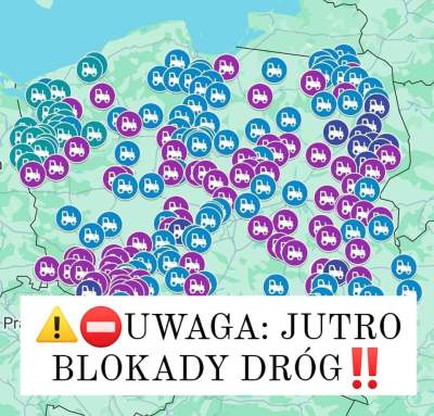 UWAGA! Piątek, 9 lutego ’24 gigantyczne blokady w&nbsp;Polsce!