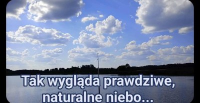 OTO NIEBO BEZ CHEMICZNEGO&nbsp;SYFU!