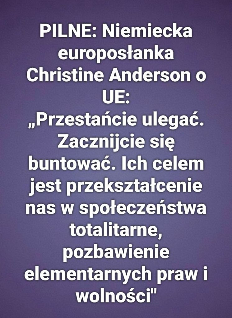 Grafika z cytatem niemieckiej europosłanki Christine Anderson na temat UE, dotycząca praw człowieka i wolności.